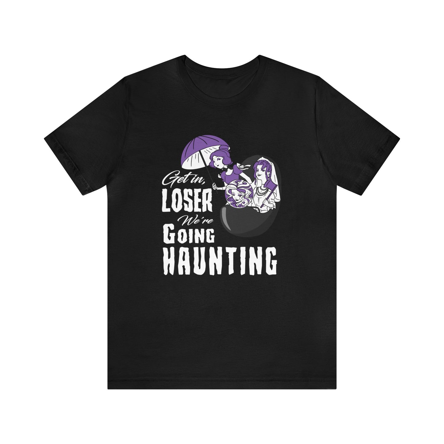 Get in loser We're Going Haunting Shirt, Haunted Mansion T-Shirt, Madame Leota Tee, Mean Girls Theme Park Day Outfits