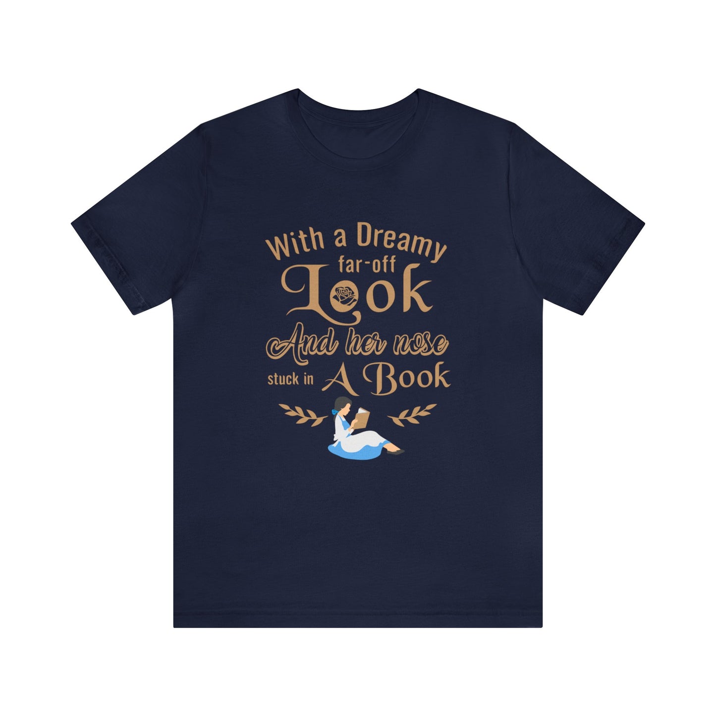 Dreamy Far-Off Look Shirt, Beauty and the Beast T-Shirt, Belle Tee, Disney Princess Outfits, Book Lover Tshirt