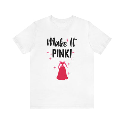 Sleeping Beauty Shirt, Make It Pink, Flora Fairy Godmother Costume, Gender Reveal Party