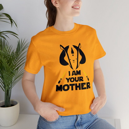 I Am Your Mother Shirt, Star Wars Couple T-Shirt, Padme Tee, Matching With Darth Vader I Am Your Father